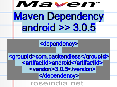 Maven dependency of android version 3.0.5