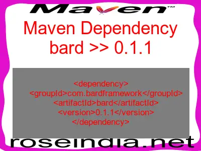 Maven dependency of bard version 0.1.1