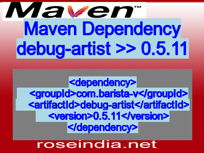 Maven dependency of debug-artist version 0.5.11