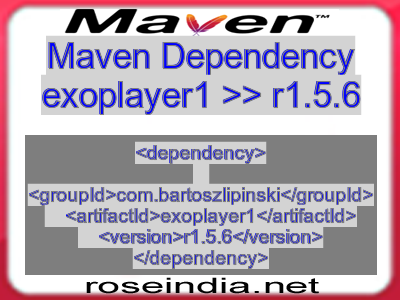 Maven dependency of exoplayer1 version r1.5.6