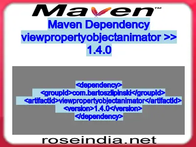 Maven dependency of viewpropertyobjectanimator version 1.4.0