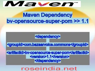 Maven dependency of bv-opensource-super-pom version 1.1