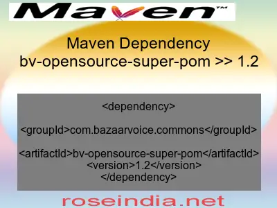 Maven dependency of bv-opensource-super-pom version 1.2