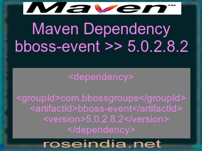 Maven dependency of bboss-event version 5.0.2.8.2