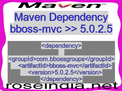 Maven dependency of bboss-mvc version 5.0.2.5