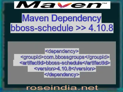 Maven dependency of bboss-schedule version 4.10.8