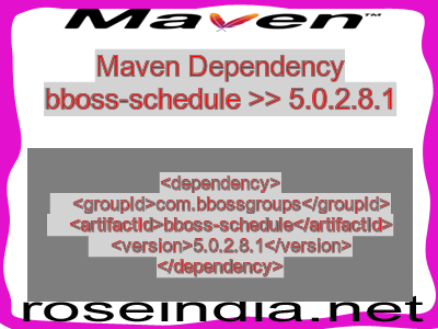Maven dependency of bboss-schedule version 5.0.2.8.1