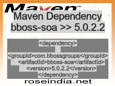 Maven dependency of bboss-soa version 5.0.2.2