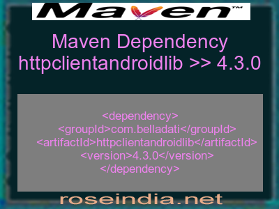 Maven dependency of httpclientandroidlib version 4.3.0