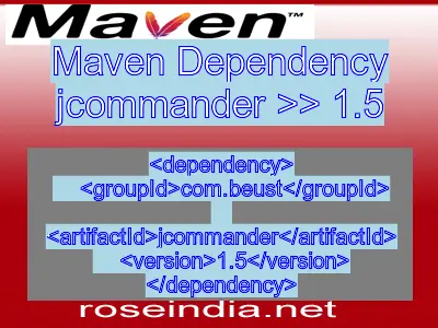 Maven dependency of jcommander version 1.5