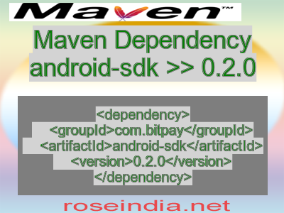 Maven dependency of android-sdk version 0.2.0