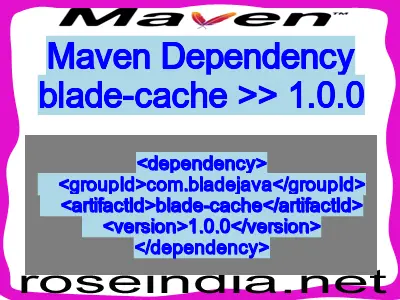 Maven dependency of blade-cache version 1.0.0