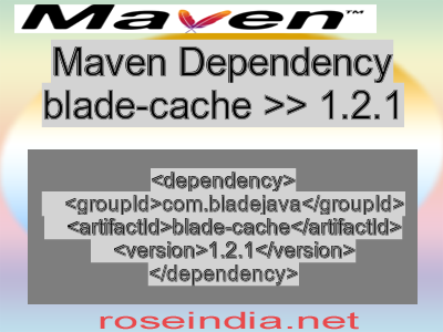 Maven dependency of blade-cache version 1.2.1