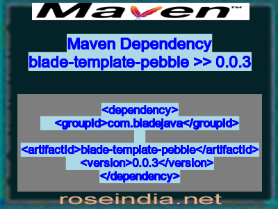 Maven dependency of blade-template-pebble version 0.0.3
