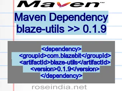 Maven dependency of blaze-utils version 0.1.9