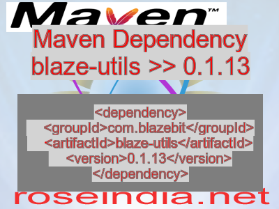 Maven dependency of blaze-utils version 0.1.13