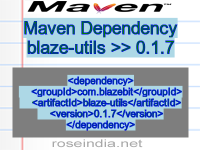 Maven dependency of blaze-utils version 0.1.7