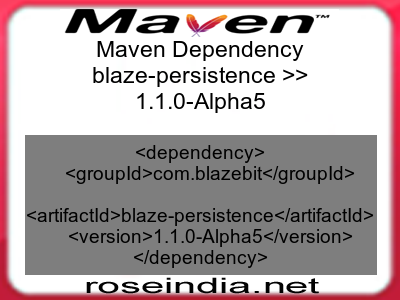 Maven dependency of blaze-persistence version 1.1.0-Alpha5