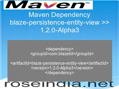 Maven dependency of blaze-persistence-entity-view version 1.2.0-Alpha3