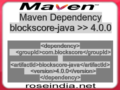 Maven dependency of blockscore-java version 4.0.0