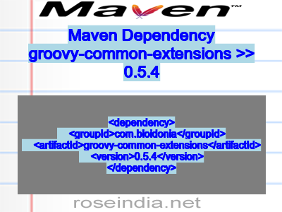 Maven dependency of groovy-common-extensions version 0.5.4