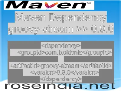 Maven dependency of groovy-stream version 0.9.0