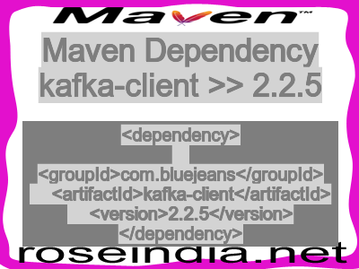 Maven dependency of kafka-client version 2.2.5