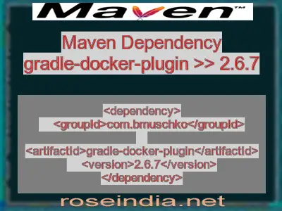 Maven dependency of gradle-docker-plugin version 2.6.7