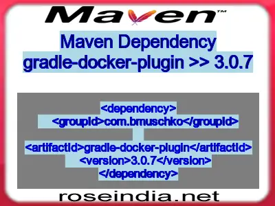 Maven dependency of gradle-docker-plugin version 3.0.7