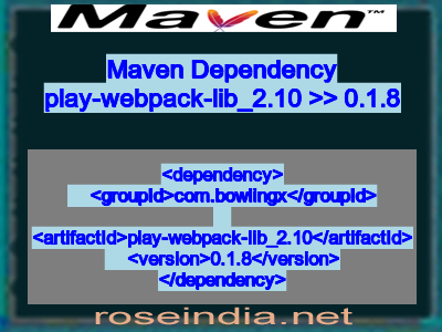Maven dependency of play-webpack-lib_2.10 version 0.1.8