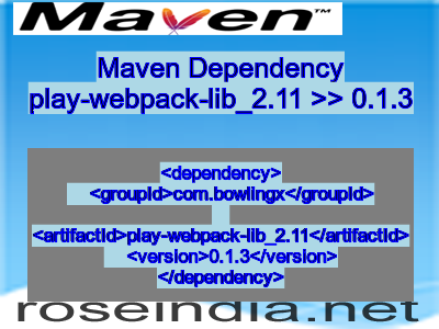 Maven dependency of play-webpack-lib_2.11 version 0.1.3