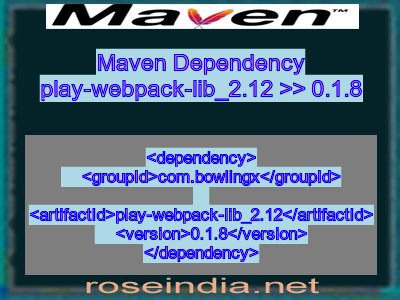 Maven dependency of play-webpack-lib_2.12 version 0.1.8