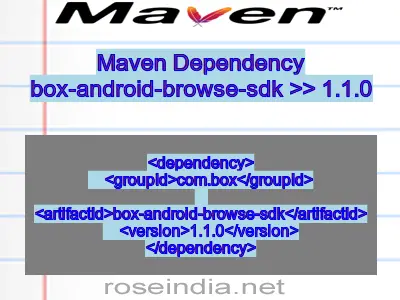 Maven dependency of box-android-browse-sdk version 1.1.0