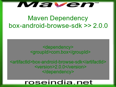 Maven dependency of box-android-browse-sdk version 2.0.0