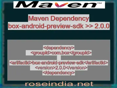 Maven dependency of box-android-preview-sdk version 2.0.0