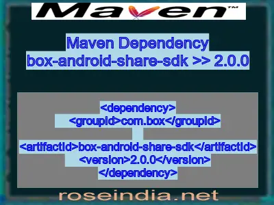 Maven dependency of box-android-share-sdk version 2.0.0