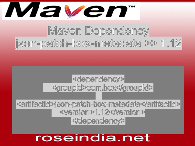Maven dependency of json-patch-box-metadata version 1.12