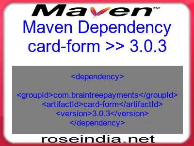 Maven dependency of card-form version 3.0.3