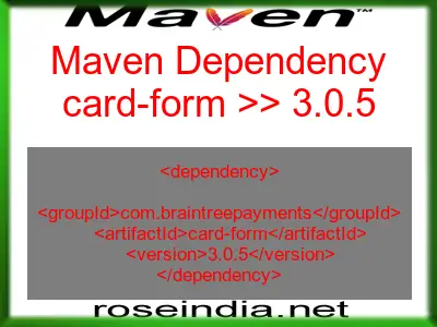 Maven dependency of card-form version 3.0.5