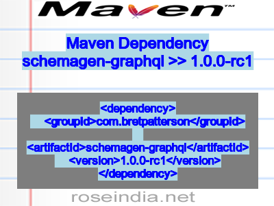 Maven dependency of schemagen-graphql version 1.0.0-rc1