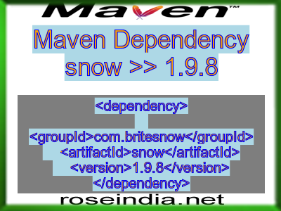Maven dependency of snow version 1.9.8