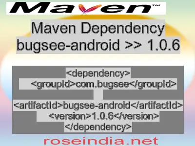 Maven dependency of bugsee-android version 1.0.6