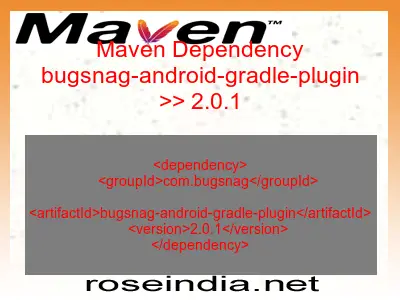 Maven dependency of bugsnag-android-gradle-plugin version 2.0.1