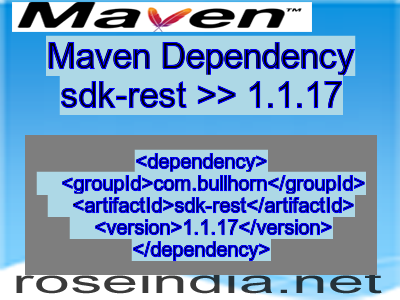 Maven dependency of sdk-rest version 1.1.17