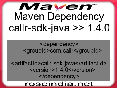 Maven dependency of callr-sdk-java version 1.4.0