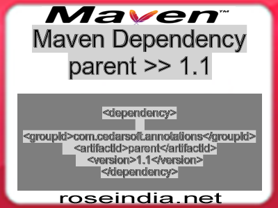Maven dependency of parent version 1.1