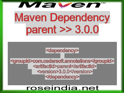 Maven dependency of parent version 3.0.0