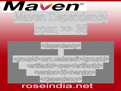 Maven dependency of open version 35