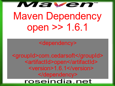 Maven dependency of open version 1.6.1