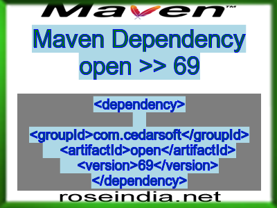 Maven dependency of open version 69